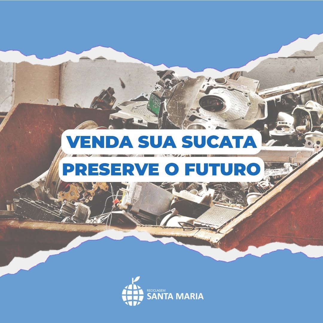 Venda sua sucata, preserve o futuro!