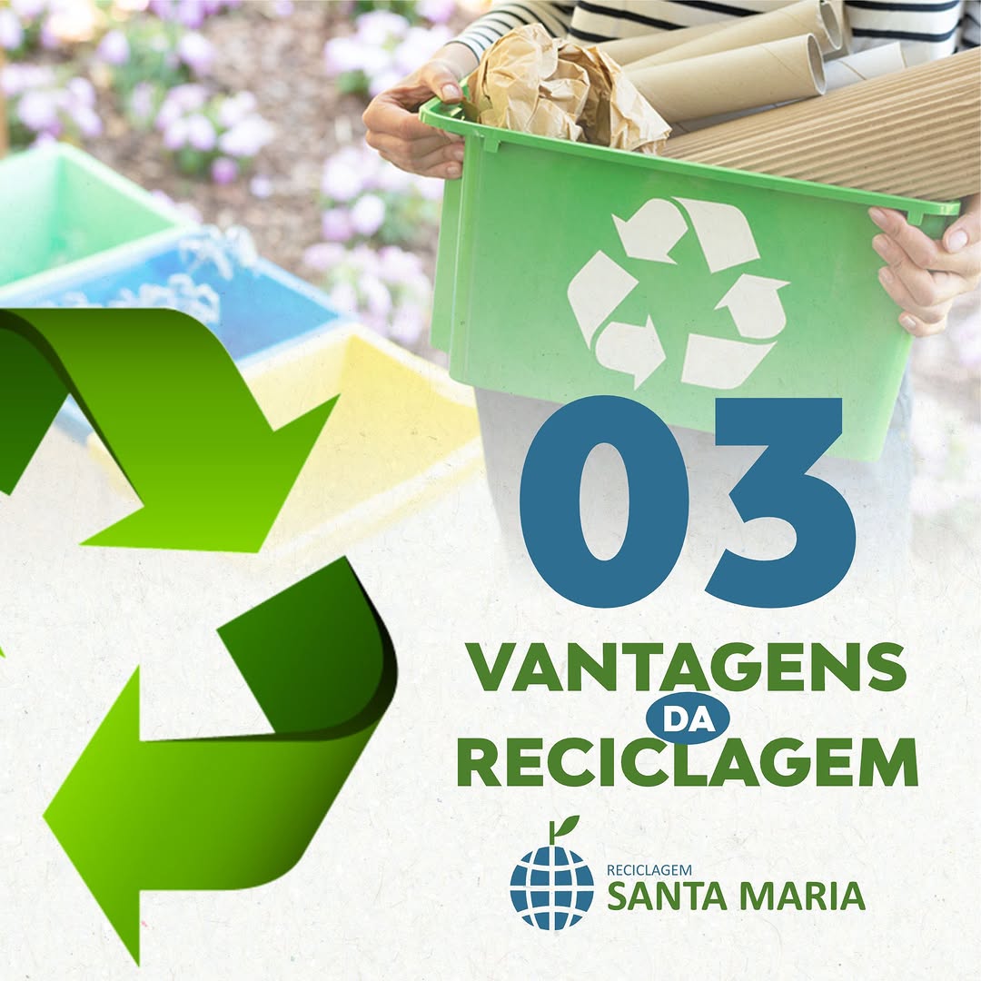 03 vantagens da reciclagem