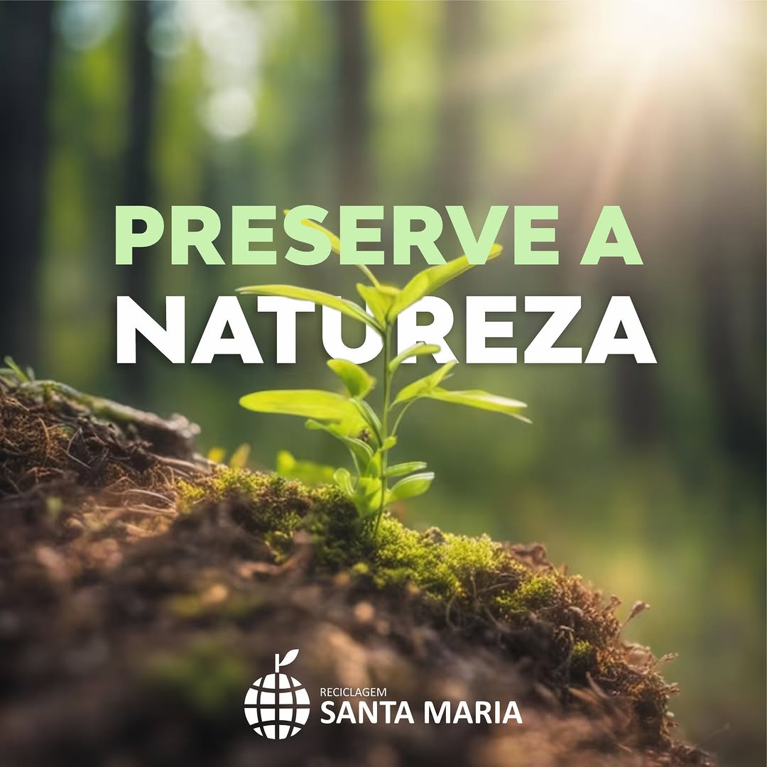 Preserve a natureza